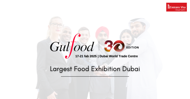 Gulfood Expo Dubai 2025: Everything You Need to Know About Dubai’s Premier Food Event