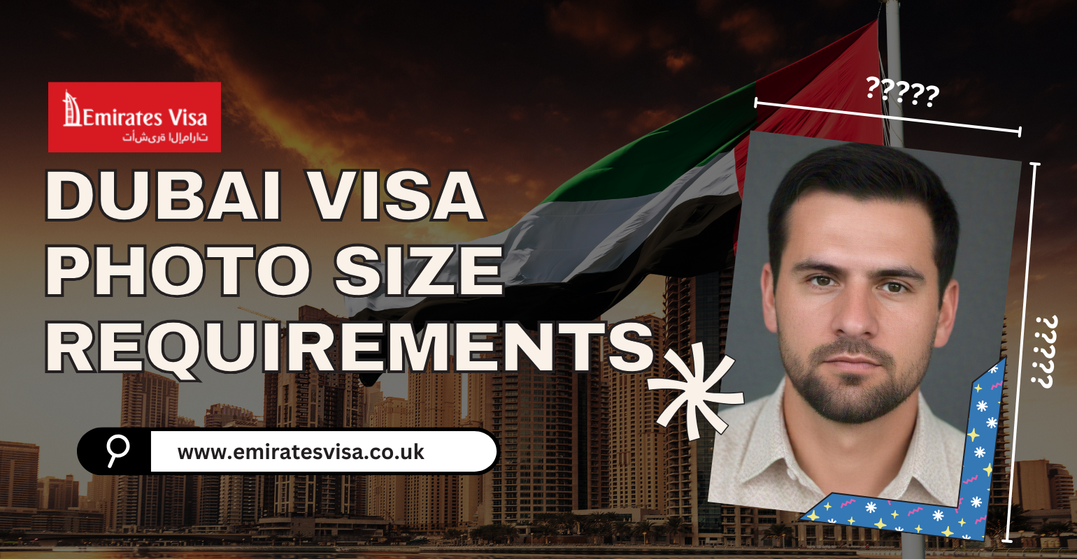 UAE Visa Photo Size Requirements 2024/2025 | Complete Guidelines